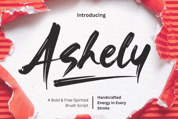 Ashely: The Brush Script Font That Turns Campaigns Into Conversations