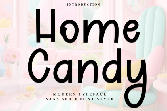 Choosing the Home Candy Font for a More Memorable Website