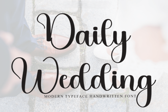 Daily Wedding Font: Adding Handcrafted Grace to Your Creations