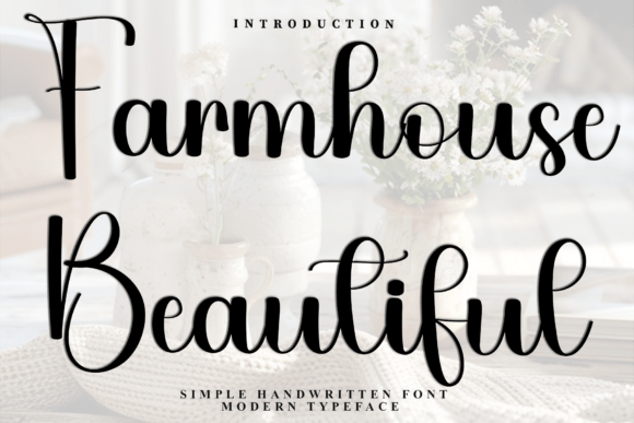 Farmhouse Beautiful: The Festive Typeface for Standout Campaigns
