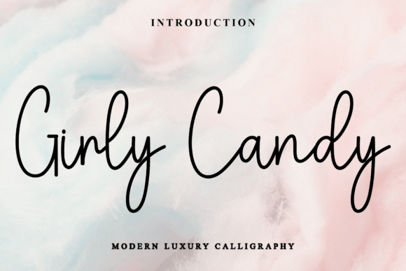 Girly Candy: A Font for Clearer Campaign Messages